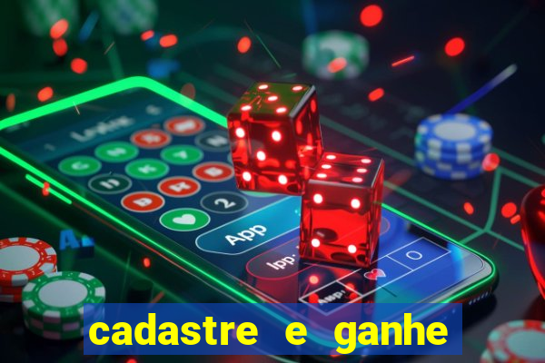 cadastre e ganhe dinheiro para jogar